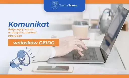 Zdjęcie do Komunikat dotyczący zmian w dotychczasowej obsłudze wniosk&oacute;w CEIDG&nbsp;