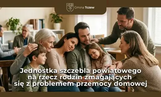 Zdjęcie do Wsparcie dla rodzin i os&oacute;b zmagających się z problemem przemocy domowej