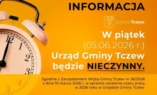Zdjęcie do Godziny pracy Urzędu Gminy Tczew w dniu 05.06.2026 r.