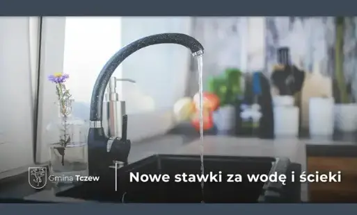 Zdjęcie do Nowe stawki za wodę i ścieki