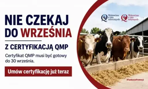 Zdjęcie do Rolniku! Nie czekaj do września z certyfikacją QMP