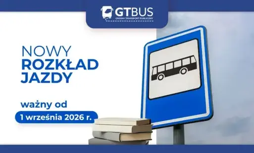 Zdjęcie do Nowy rozkład jazdy od 1 września 2026 r.!