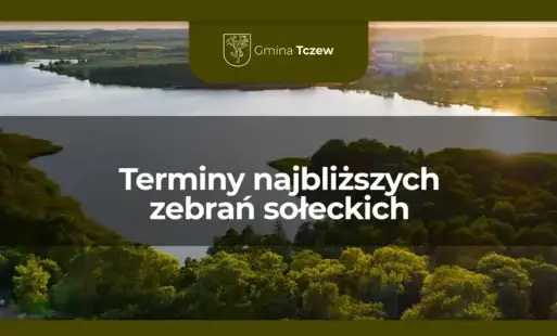 Zdjęcie do Tw&oacute;j głos ma znaczenie! Zebrania wiejskie w Gminie Tczew!