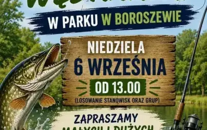 Zdjęcie do Turniej wędkarski w Boroszewie