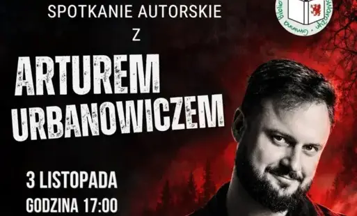 Zdjęcie do Zapraszamy na spotkanie autorskie z Arturem Urbanowiczem!