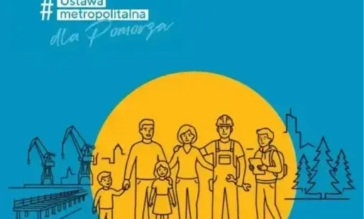 Zdjęcie do Ustawa Metropolitalna dla Pomorza &ndash; co oznacza dla mieszkańc&oacute;w?